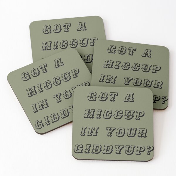 Item preview, Hiccup In Your Giddyup designed and sold by Oak Mountain.