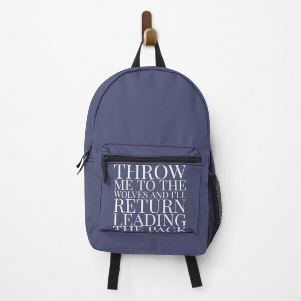 Item preview, Throw me to the Wolves and I’ll return leading the pack. designed and sold by aboniteblanc.