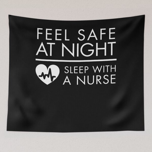 Item preview, Feel Safe at Night - Sleep with a Nurse designed and sold by Castillo411.