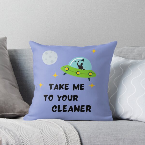 Item preview, Take Me To Your Cleaner Flying Saucer Space Humor designed and sold by SavvyCleaner.