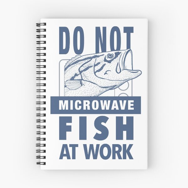Item preview, DO NOT Microwave Fish at Work designed and sold by worldpeas.