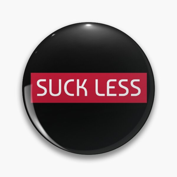 Item preview, Suck Less 2 designed and sold by ProtagonistTees.