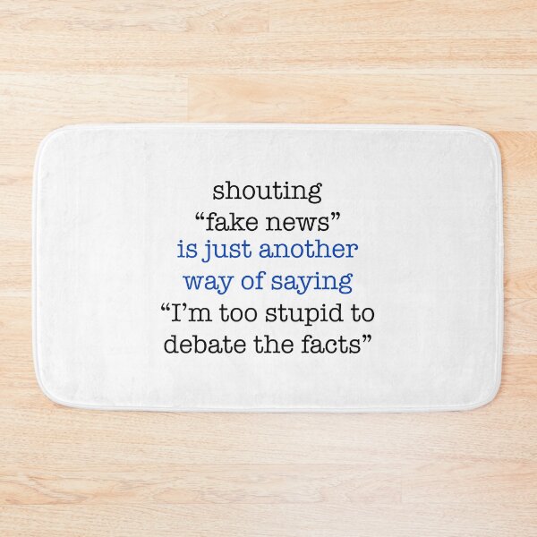 Item preview, Fake News Too Stupid Debate Facts Trump Impeachment Saying  designed and sold by CreatedByHeidi.