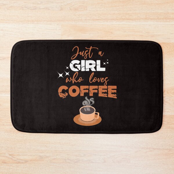 Item preview, Copy of Just A Girl Who Loves Coffee - Funny Cup of Coffee And Text Effects Gift Ideas  designed and sold by leo121687.