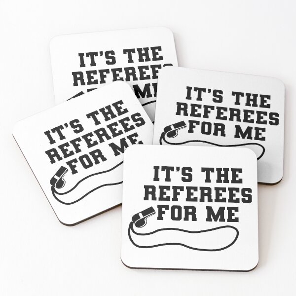Item preview, It’s the referees for me designed and sold by 7Kdschmidt.
