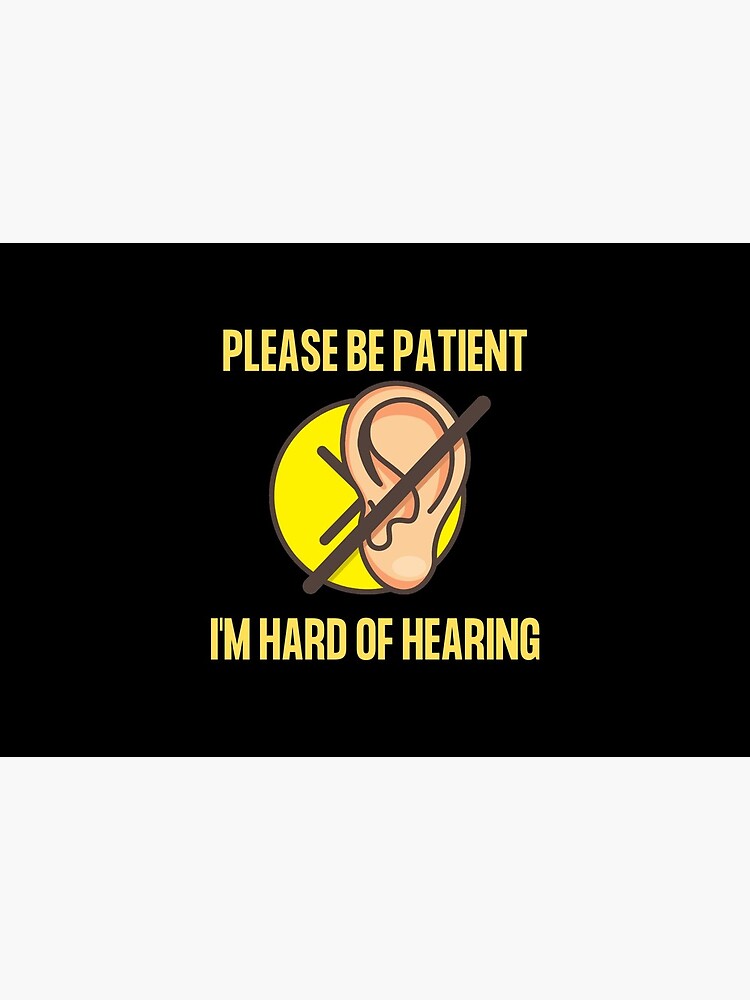 Hearing Impaired Mask - Please Be Patient, I'm Hard Of Hearing by ibnujusup