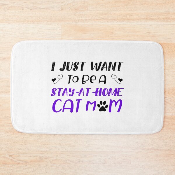 Item preview, Cat Mom Quote Saying Stay At Home Love Feline Lover Gift design designed and sold by CreatedByHeidi.