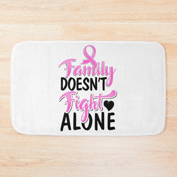 Item preview, Breast Cancer Awareness Ribbon Family Doesn't Fight Alone Heart Pink Quote Design designed and sold by CreatedByHeidi.