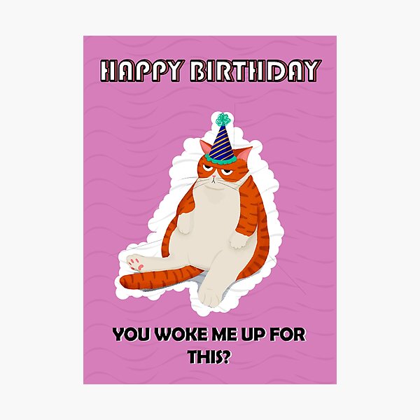 Grumpy Cat Birthday Card Photographic Print