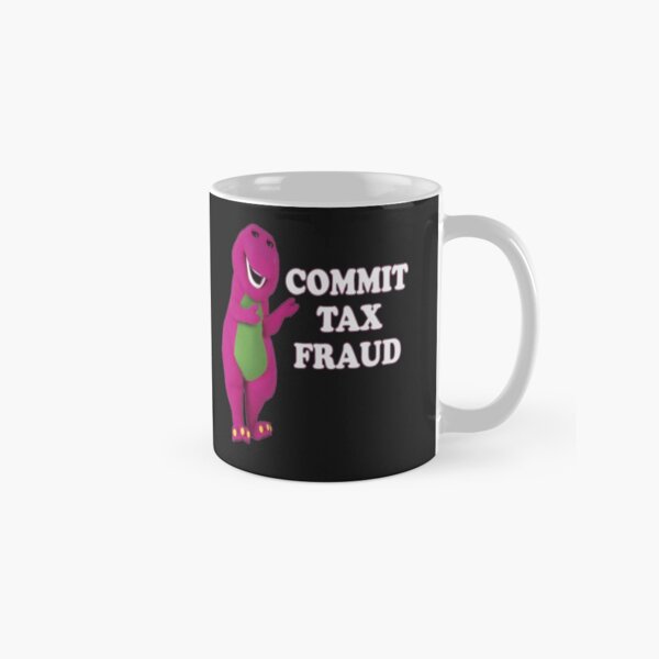 Steuerbetrug begehen Tasse (Standard)