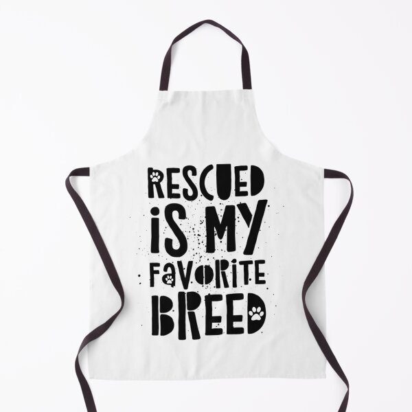 Item preview, Dog Rescue Quote Rescued Favorite Breed Love Animals  designed and sold by CreatedByHeidi.