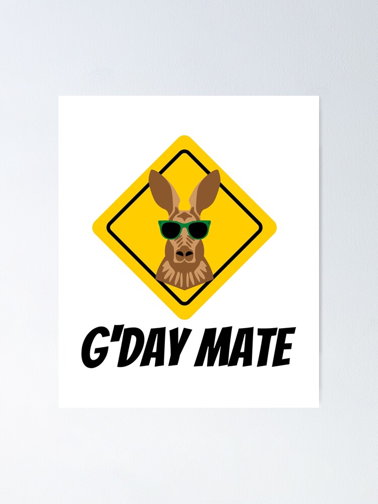 Alternate view of G'Day Mate Poster