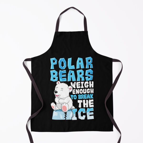 Item preview, Polar Bears Weigh Enough To Break The Ice Pun designed and sold by perfectpresents.