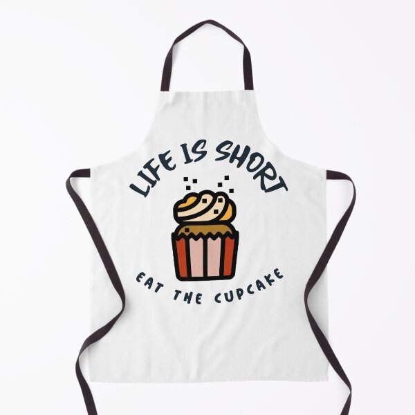 Item preview, Life is Short - Eat the Cupcake designed and sold by Inspired2Live.
