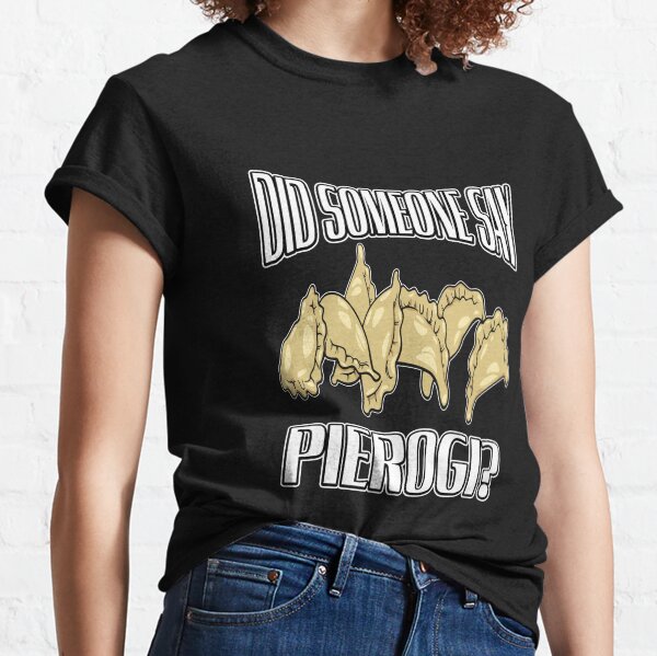 Pierogi TShirts Redbubble