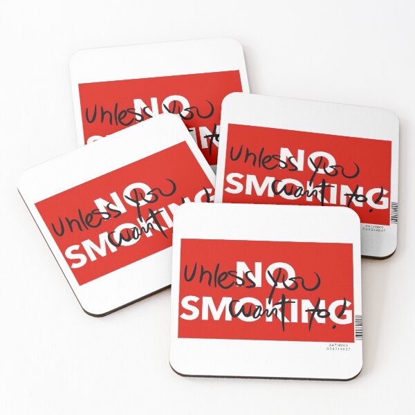 Item preview, No Smoking (Unless You Want To!) designed and sold by Kizza ​.