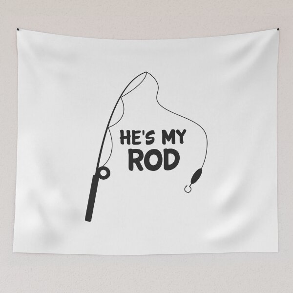 Item preview, Fishing Couple He's My Rod Funny Fisherman Gift designed and sold by haselshirt.