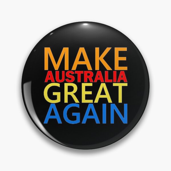 Item preview, Make Australia great again designed and sold by aktiveaddict.