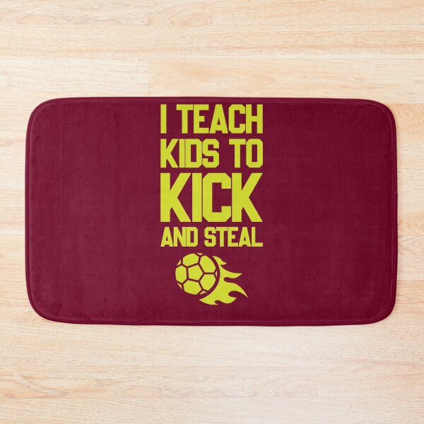 Item preview, I Teach Kids To Kick And Steal | Football Coach Trainer Soccer Gift designed and sold by trendo.