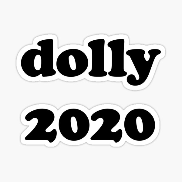 Item preview, DOLLY 2020 designed and sold by groupiesoup.