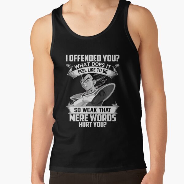 Vegeta - I Offended You Tank Top