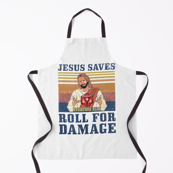 Item preview, Jesus Saves everyone else roll for damge designed and sold by AmeliaWilkDes.
