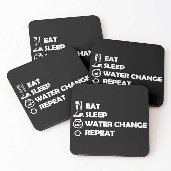 Item preview, Eat, Sleep, Water Change, Repeat - Dark designed and sold by J Bigglesworth.