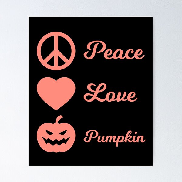 Item preview, Peace Love Pumpkin designed and sold by Albatrozz.