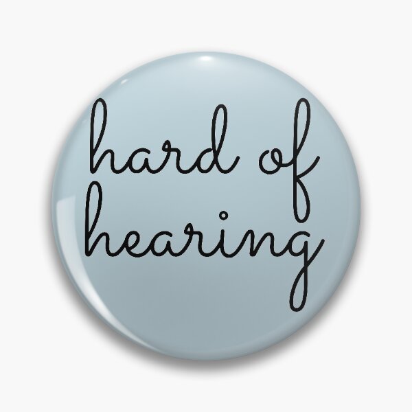 Item preview, Hard of hearing designed and sold by prehokage.