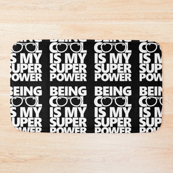 Item preview, Being Cool Is My Superpower | Awesome Confident Hipster designed and sold by GravitiTees.