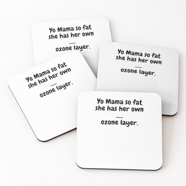 Item preview, Yo Mama Fat, Ozone Layer designed and sold by MeMerchNDice.