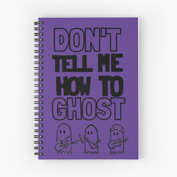 Item preview, Don't tell me how to ghost | JATP  designed and sold by PurpleAcademy.