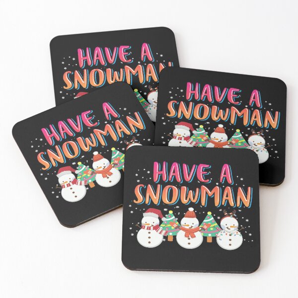 Item preview, Have A Snowman designed and sold by Qudkin.