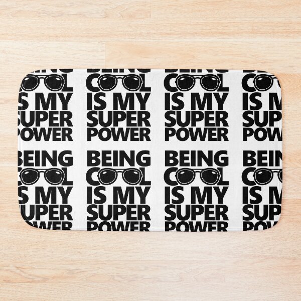 Item preview, Being Cool Is My Superpower | Confident Awesome Hipster designed and sold by GravitiTees.