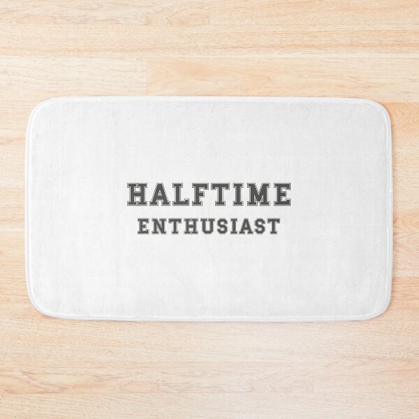 Item preview, Football Game Halftime Show / Big Game Funny Quote Sarcastic design designed and sold by CreatedByHeidi.