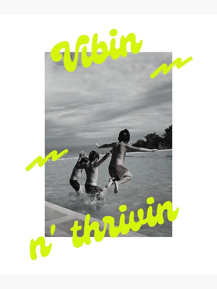 Vibin Minimalist Aesthetic Poster By MML Aesthetic Redbubble