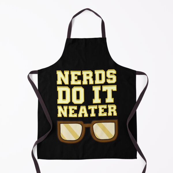 Item preview, Funny Nerds Do It Neater Cool Nerdy & Geeky designed and sold by perfectpresents.