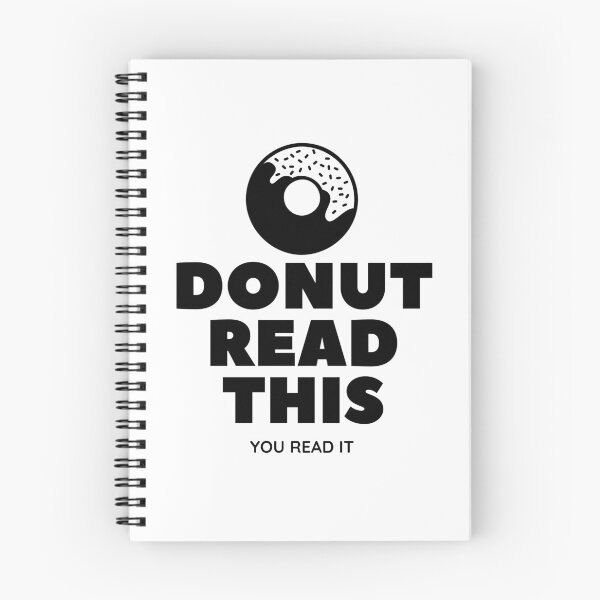 Item preview, DONUT READ THIS - You Read It designed and sold by UniqqFactory.