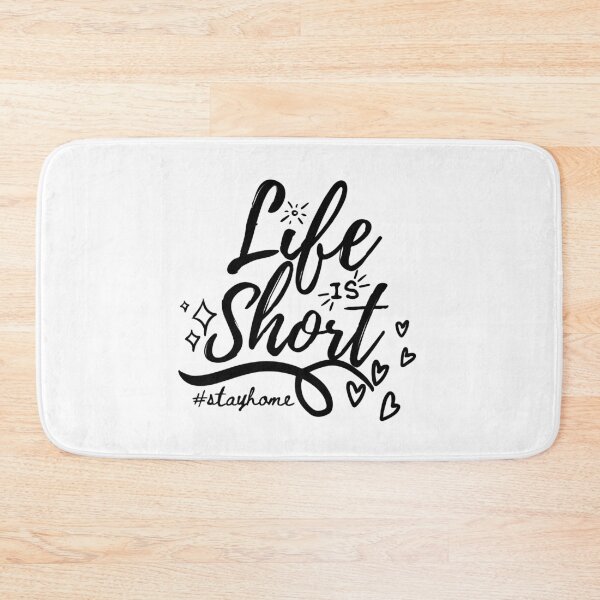 Item preview, Life Is Short #stayhome designed and sold by GeeHanz.