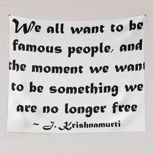 Item preview, Famous people - J. Krishnamurti quote - black designed and sold by rahilvalani.