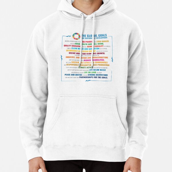 UN Sustainable Development Goals SDGs 2030 - World's Largest Learning - Global Goals Pullover Hoodie