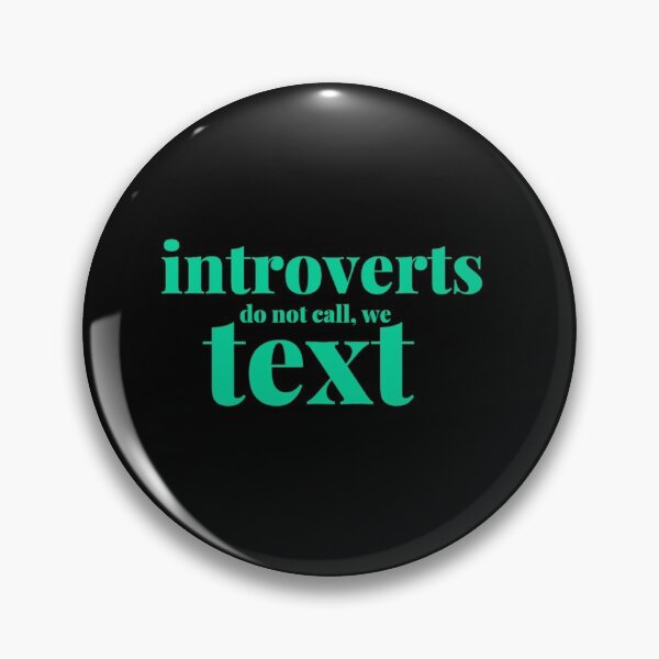 Item preview, Introverts Do Not Call designed and sold by Vivoh12.