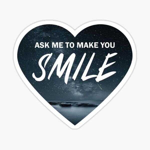 Item preview, Ask me to make you smile designed and sold by YAHIA-14.
