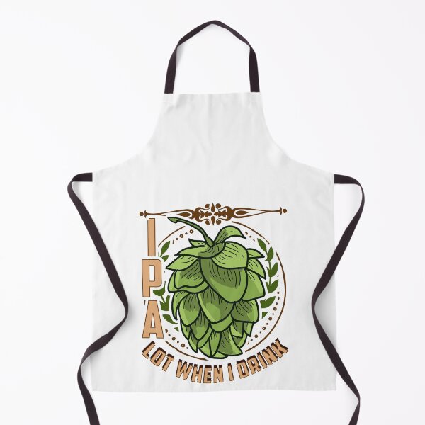 Item preview, Cute IPA Lot When I Drink Funny Beer Drinking Pun designed and sold by perfectpresents.