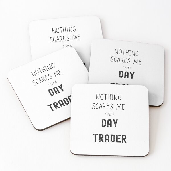 Item preview, nothing scares me i am a day trander designed and sold by FourNuns.