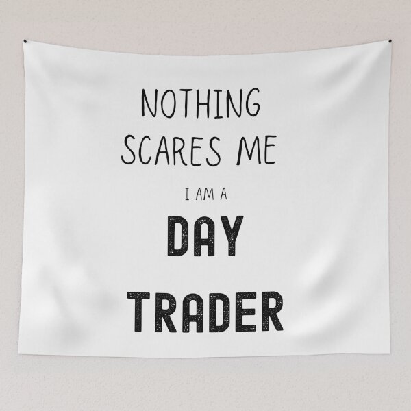 Item preview, nothing scares me i am a day trander designed and sold by FourNuns.
