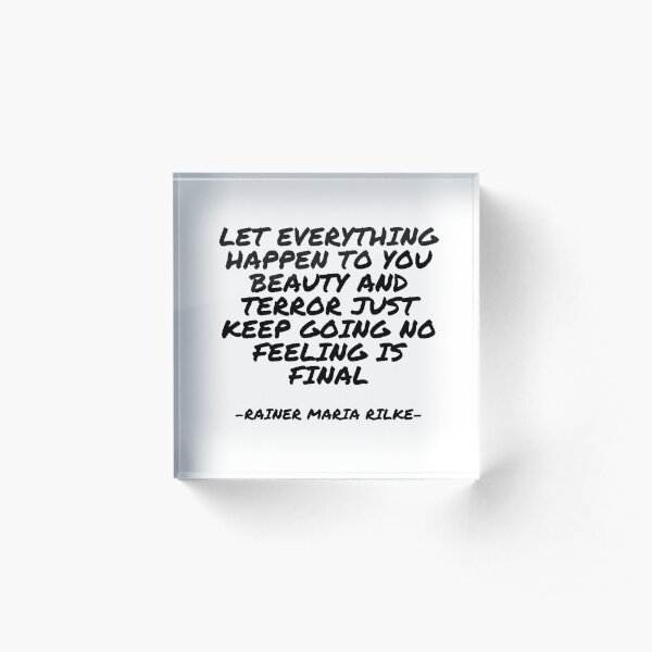 Let Everything Happen To You Rilke Quote In Jojo Rabbit Acrylic Block By Abdoumh Redbubble