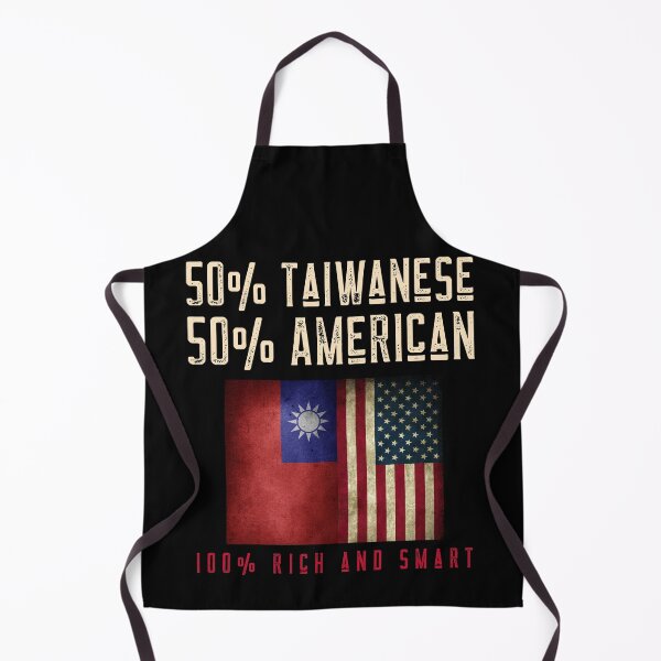 Item preview, 50% Taiwanese 50% American 100% Rich and Smart designed and sold by besttwlife.
