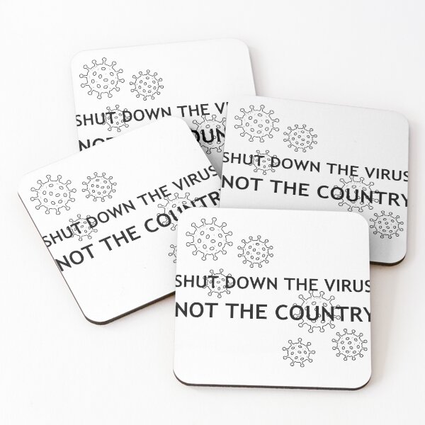 Item preview, shut down the virus not the country designed and sold by ZEDPrintables.