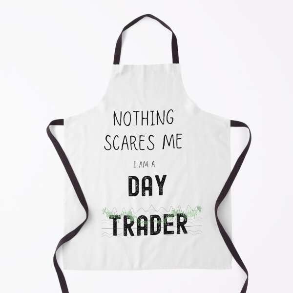 Item preview,  nothing scares me i am a day trander designed and sold by FourNuns.